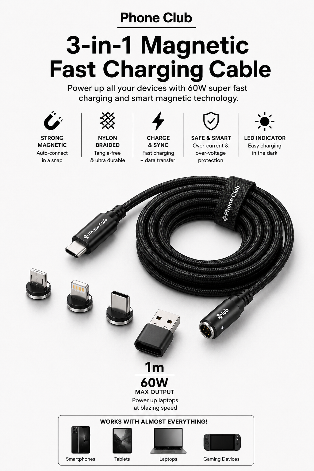PHONE CLUB 60W Magnetic 3-in-1 Fast Charging Cable
